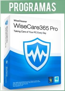 Wise Care 365 Pro Versión 7.2.3.696 Final Full Español + Portable